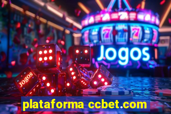 plataforma ccbet.com